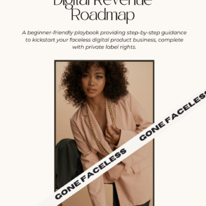 Digital Revenue Roadmap - Gone Faceless